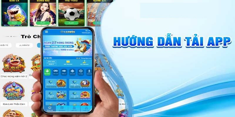 Hướng dẫn tải app 123Win trên các hệ điều hành