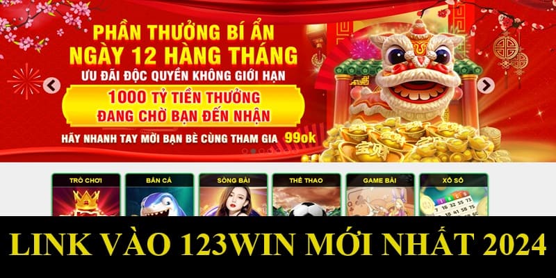 Cập nhật link vào 123Win mới 2024 đảm bảo an toàn