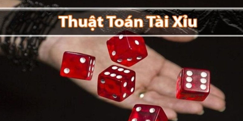 thuật toán tài xỉu